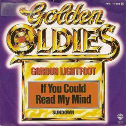 Gordon Lightfoot : If You Could Read My Mind - Sundown